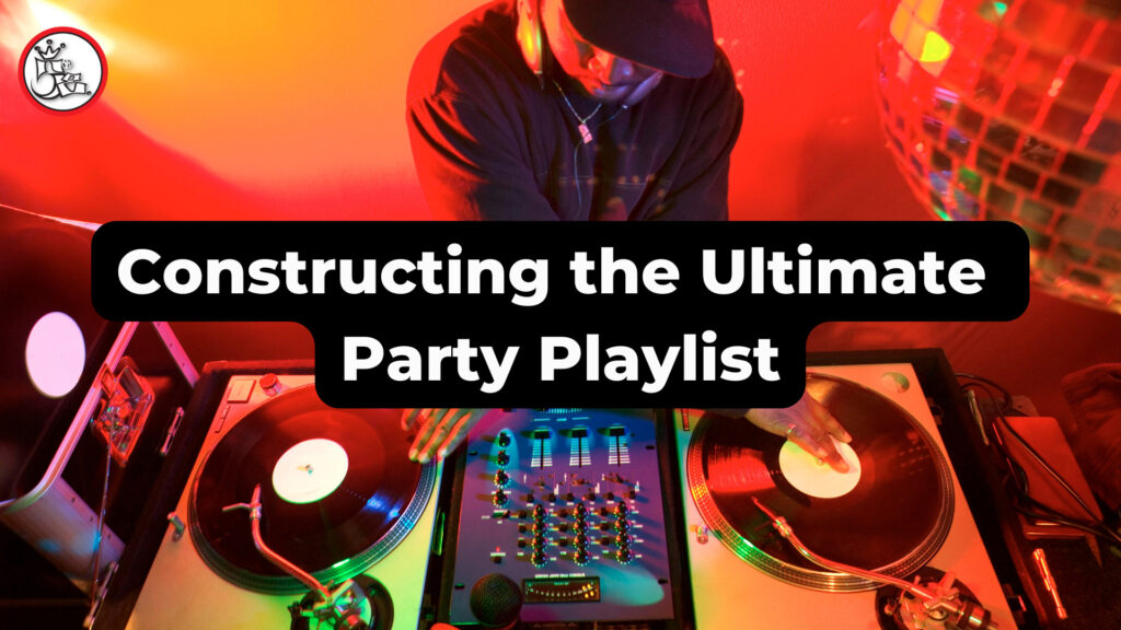 10 Tips for Creating the Ultimate Dance Party Playlist 5th Empire